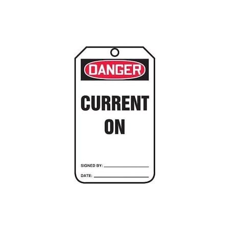 Accuform Safety Tags, DANGER CURRENT ON, 5.75in x 3.25in, PF-Cardstock, 25PK MDT233CTP